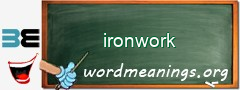 WordMeaning blackboard for ironwork